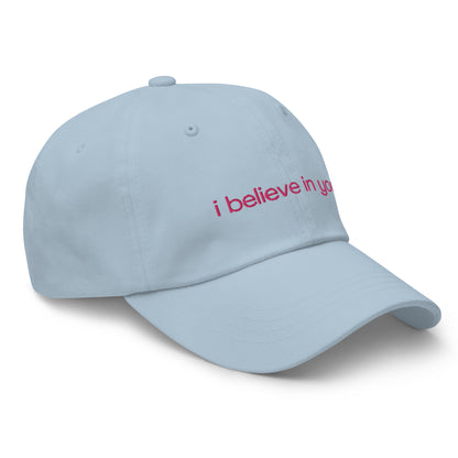 I BELIEVE IN YOU (SUNNY DAD HAT)