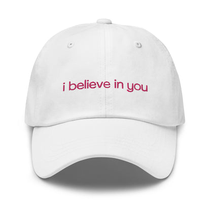 I BELIEVE IN YOU (SUNNY DAD HAT)